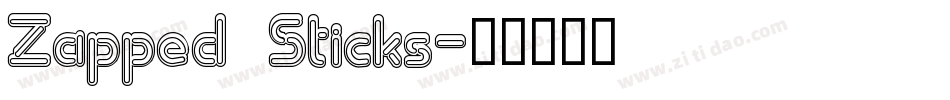 Zapped Sticks字体转换